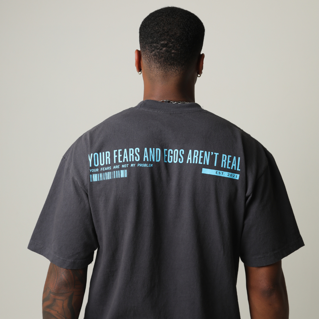 Your Fears Are Not My Problem Tee